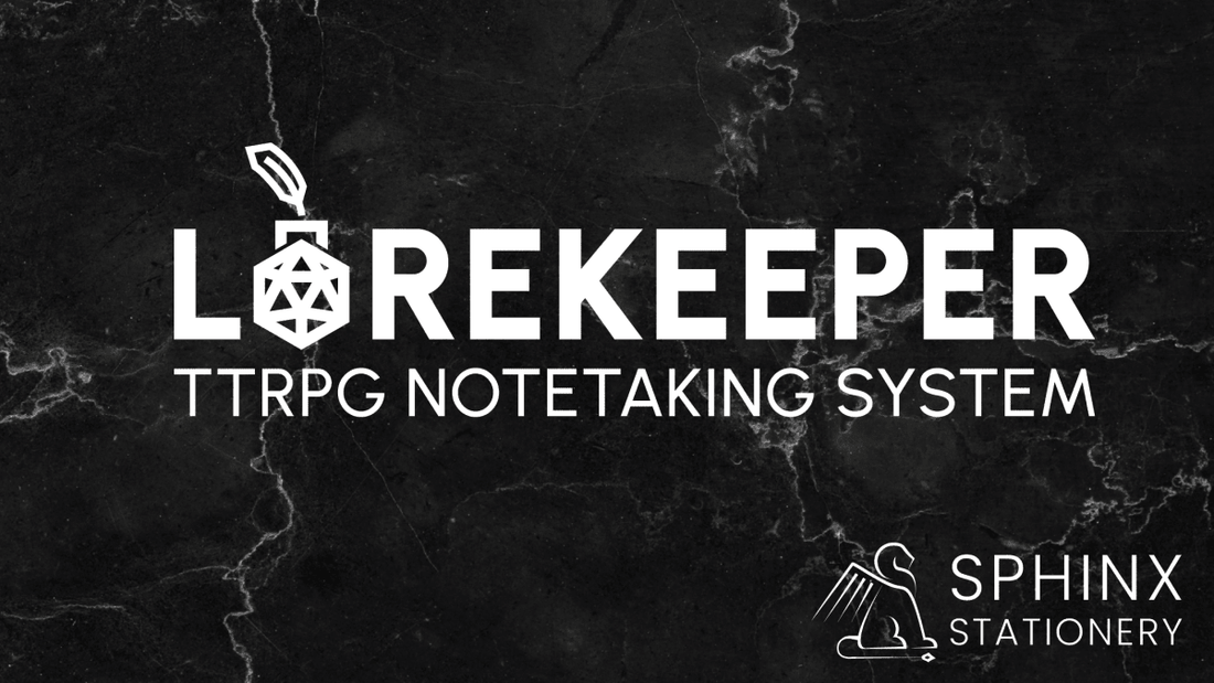 Lorekeeper Prototype 1 Sneak Preview - Sphinx Stationery
